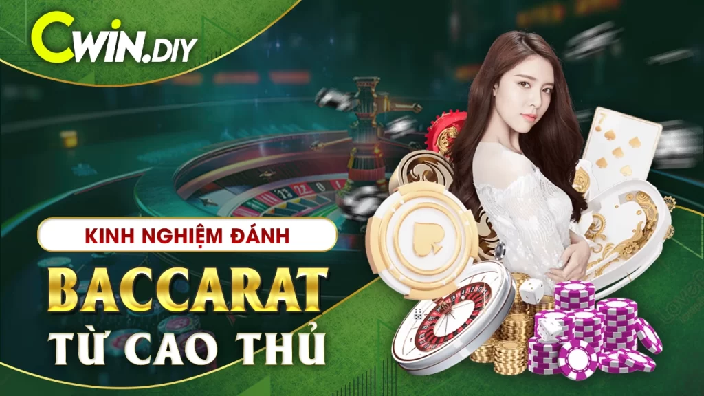 Cách chơi Baccarat