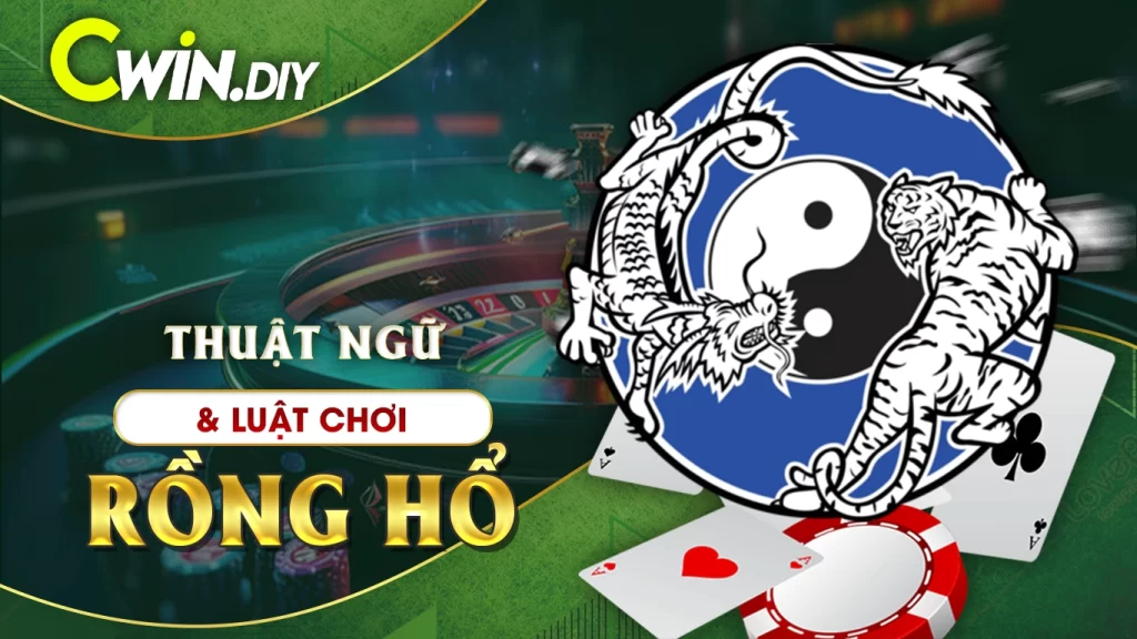 cách chơi rồng hổ